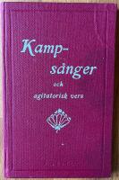 Kamps&aring;nger och agitatorisk vers