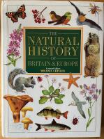 The Natural History of Britain & Europe