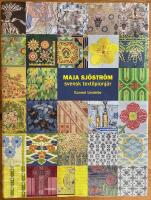 Maja Sj&ouml;str&ouml;m : svensk textilpionj&auml;r