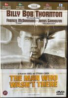 The man who wasn&acute;t there