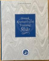 Svensk reumatologisk f&ouml;rening 50 &aring;r - jubileumsbok