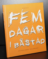 Fem dagar i B&aring;stad - Filmkonst nr 72