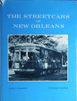 The Streetcars of New Orleans