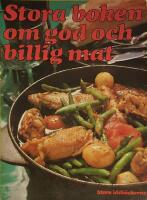 Stora boken om god och billig mat