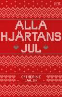 Alla hj&auml;rtans jul