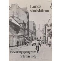 Lunds stadsk&auml;rna : bevaringsprogram, V&aring;rfru rote