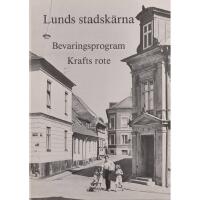Lunds stadsk&auml;rna : bevaringsprogram, Krafts rote