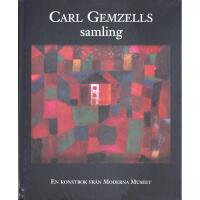 Carl Gemzells samling. En konstbok fr&aring;n Moderna Museet