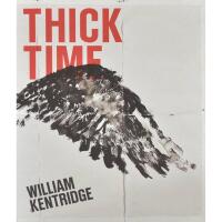 William Kentridge - Thick time