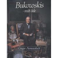 Bukowskis ? mitt &ouml;de