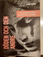 D&ouml;den och den andre - begravningsplatsen i interreligi&ouml;s belysning