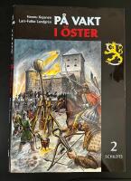 P&aring; vakt i &ouml;ster - 1500-talet (del 2 av 4)