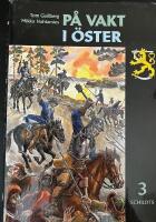 P&aring; vakt i &ouml;ster . 1600-talet (del 3 av 4)