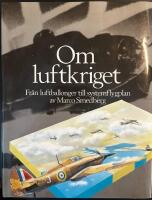 Om luftkriget : fr&aring;n luftballonger till systemflygplan