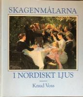 Skagenm&aring;larna i nordiskt ljus