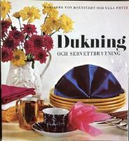 Dukning och servettbrytning
