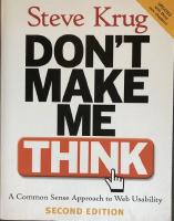 Dont make me think! - a common sense approach to web usability