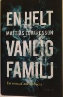 En helt vanlig familj