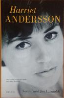 Harriet Andersson : samtal med Jan Lumholdt