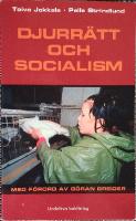 Djurr&auml;tt och socialism