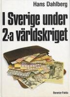 I Sverige under 2:a v&auml;rldskriget