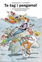 Ta tag i pengarna! En bok om decentraliserat kommunalt ansvar