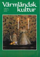V&auml;rml&auml;ndsk kultur 1998 nr 6