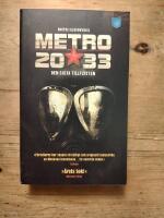 Metro 2033. Den sista tillflykten