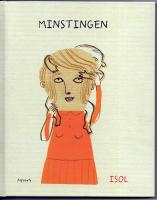 Minstingen : en historia baserad p&aring; verkliga h&auml;ndelser