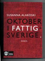 Oktober i Fattigsverige : dagbok