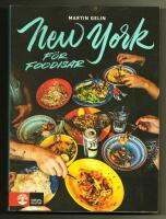 New York f&ouml;r foodisar