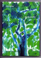 Jag s&aring;g ett tr&auml;d