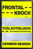 Frontalkrock - Teslastrejken och kampen om framtiden