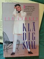 Kl&auml; dig smal