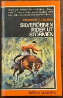 Silver&ouml;rnen rider ut stormen