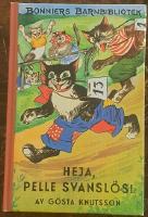 Heja, Pelle Svansl&ouml;s!