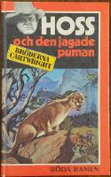 Br&ouml;derna Cartwright: Hoss och den jagade puman