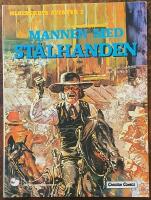 Mannen med st&aring;lhanden &ndash; Blueberrys &auml;ventyr 2