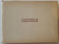 Lillehammer og Gudbrandsdalen &ndash; touristseries norsk natur og folkeliv 5