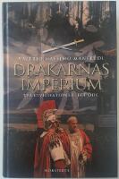 Drakarnas imperium &ndash; tv&aring; civilisationer, ett &ouml;de