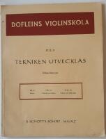 Dofleins violinskola &ndash; Del 2, Tekniken utvecklas