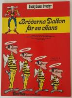 Br&ouml;derna Dalton f&aring;r en chans &ndash; Lucky Lukes &auml;ventyr 8