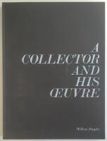 A collector and his &oelig;uvre