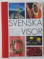 Svenska visor &ndash; de b&auml;sta svenska visorna genom tiderna