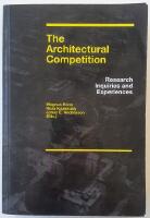The architectural competition &ndash; research inquiries and experiences