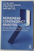 Nonlinear Contingency Analysis &ndash; Going Beyond Cognition and Behavior in Clinical Practice