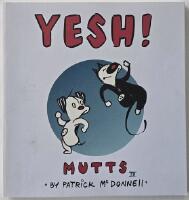 Mutts IV &ndash; Yesh!
