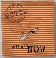 Mutts 7 &ndash; What Now