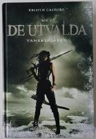 De utvalda, bok 1 &ndash; Tankel&auml;saren