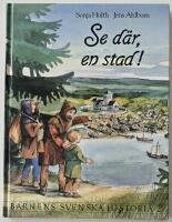 Barnens svenska historia 2 &ndash; Se d&auml;r, en stad!